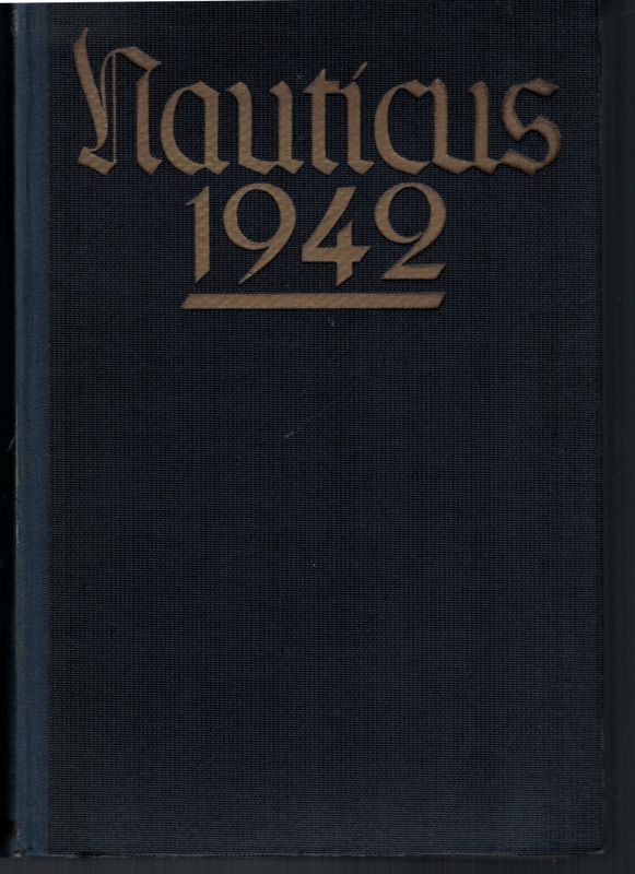 Nauticus 1942 (1 St.) 25. Jahrgang Jahrbuch für Deutschlands Seeinteressen